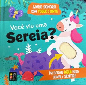 Toque e Sinta Sonoro - Você Viu uma Sereia?