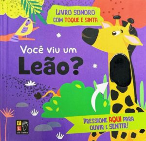 Toque e Sinta Sonoro - Você Viu um Leão?